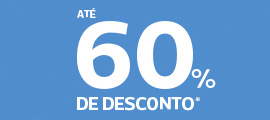 Até 60% de desconto.